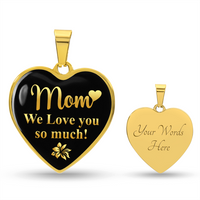 Load image into Gallery viewer, To My Mom Heart Necklace - Mom We Love You So Much Snake Chain
