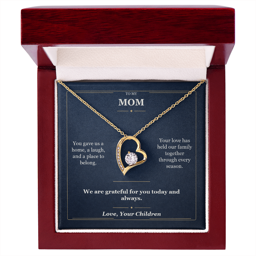 To My Mom Forever Love Necklace from Children | Grateful for You Gift