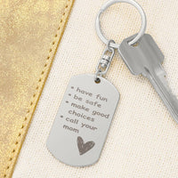Load image into Gallery viewer, Engraved Dog Tag Keychain for Son / Daughter from Mom, Be Safe and Call Your Mom Keychain
