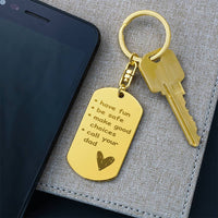 Load image into Gallery viewer, Engraved Dog Tag Keychain for Son / Daughter from Dad, Be Safe and Call Your Dad Keychain
