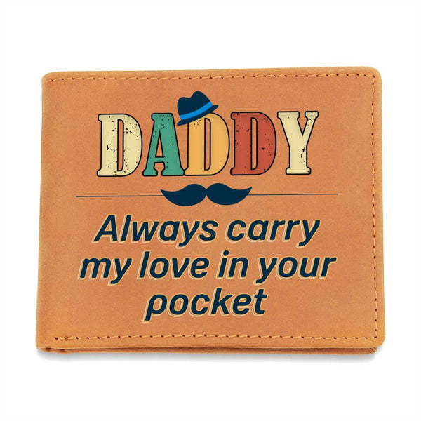 Daddy Always Carry My Love Leather Wallet