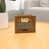 Load image into Gallery viewer, Meaningful Gifts for Dad from Daughter, Gifts for Dad Who Wants Nothing, Your Love My Shelter
