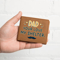 Load image into Gallery viewer, Meaningful Gifts for Dad from Daughter, Gifts for Dad Who Wants Nothing, Your Love My Shelter
