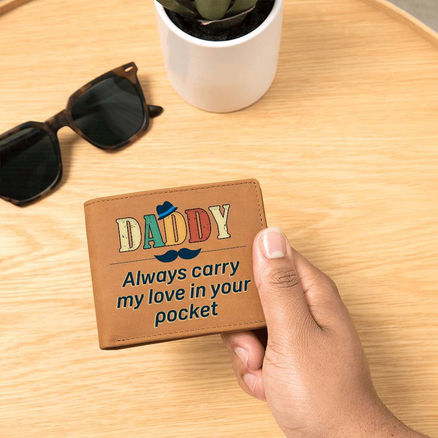 Daddy Always Carry My Love Leather Wallet