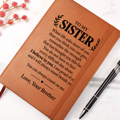 Load image into Gallery viewer, To My Sister Journal from Brother - Count on Me | Inspirational Leather Gift
