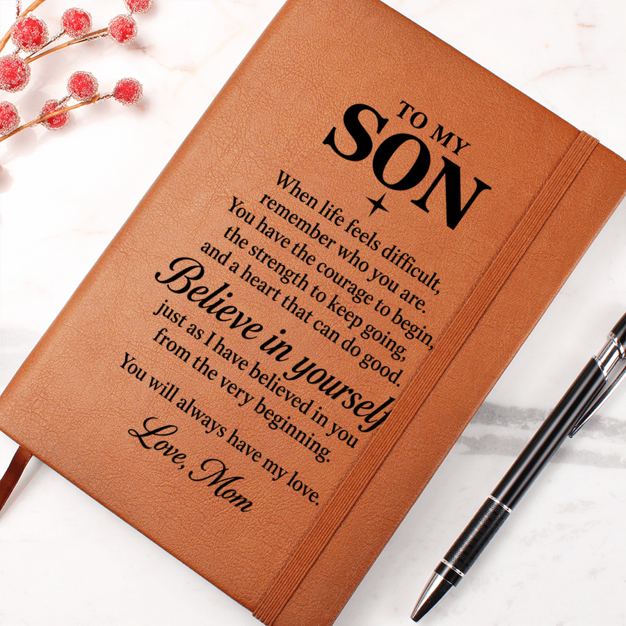 To My Son Journal from Mom - Believe in Yourself | Inspirational Leather Notebook