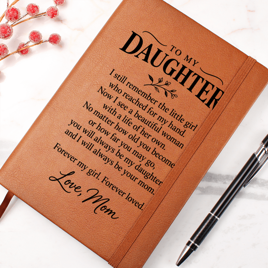 To My Daughter Journal from Mom - Forever My Girl | Vegan Leather Notebook