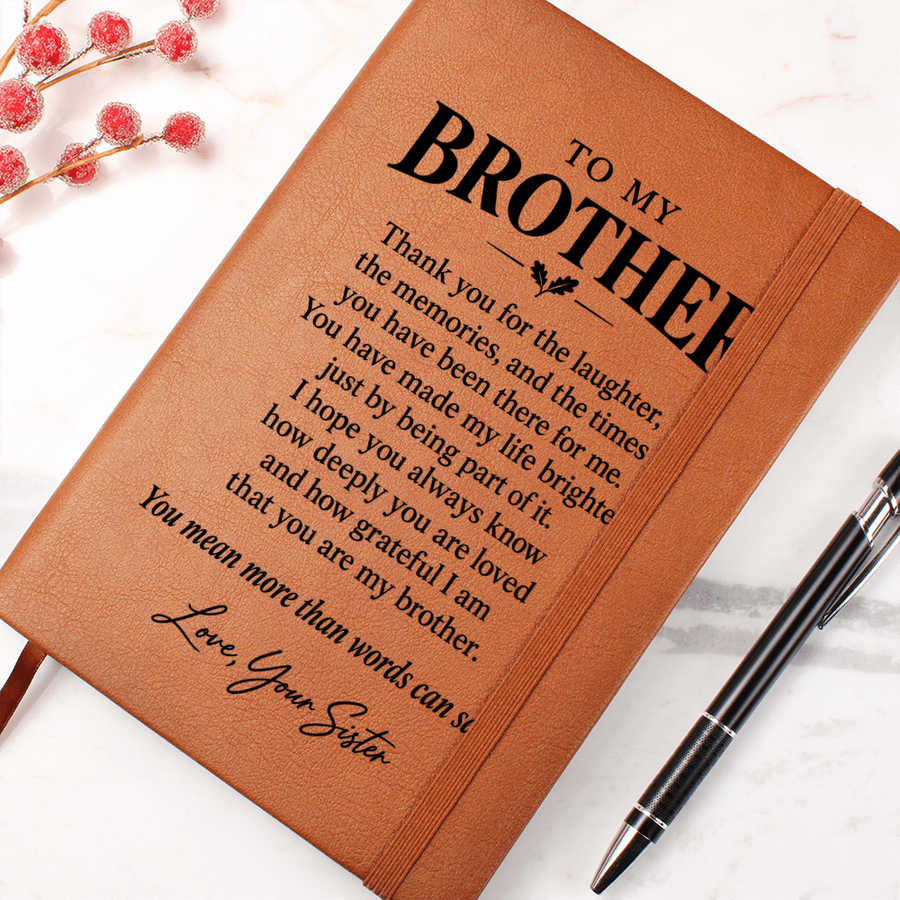 To My Brother Journal from Sister - Grateful for You | Sentimental Leather Gift