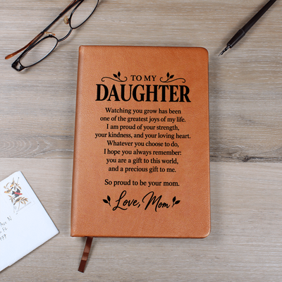 Load image into Gallery viewer, To My Daughter Journal from Mom - Proud to Be Your Mom | Leather Notebook Gift
