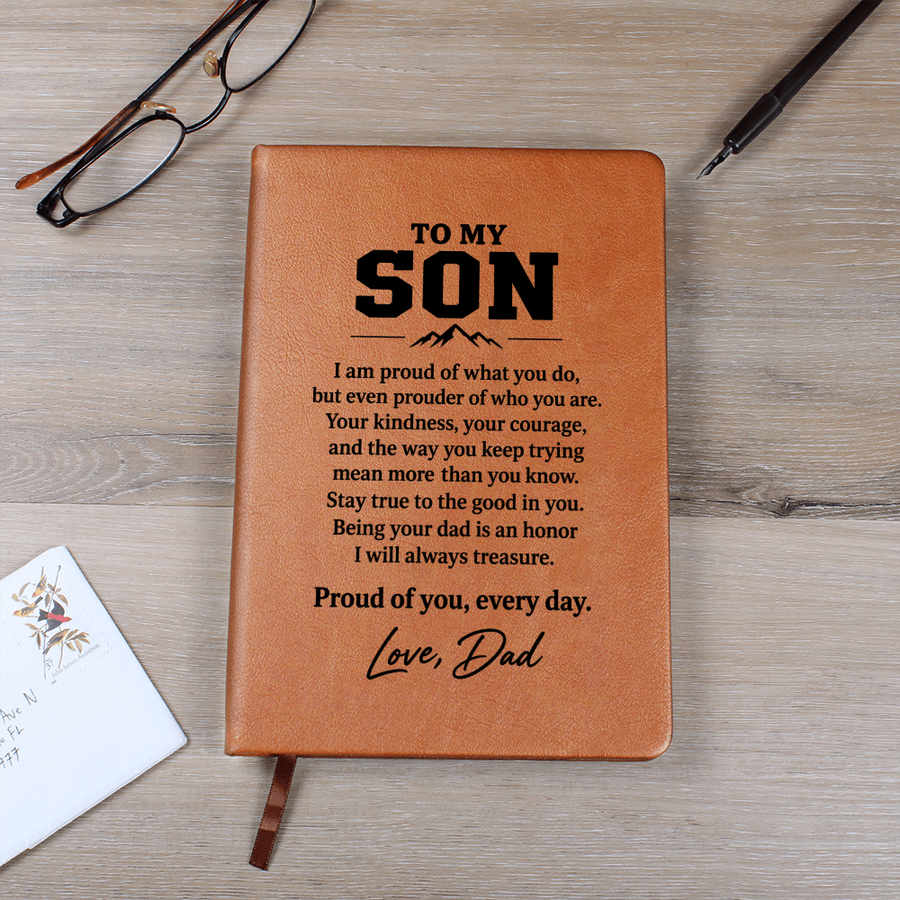 To My Son Journal from Dad - Proud of Your Heart | Vegan Leather Gift