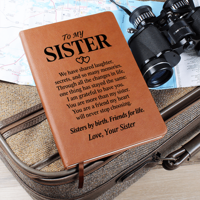 Load image into Gallery viewer, To My Sister Journal from Sister - Friends for Life | Vegan Leather Notebook
