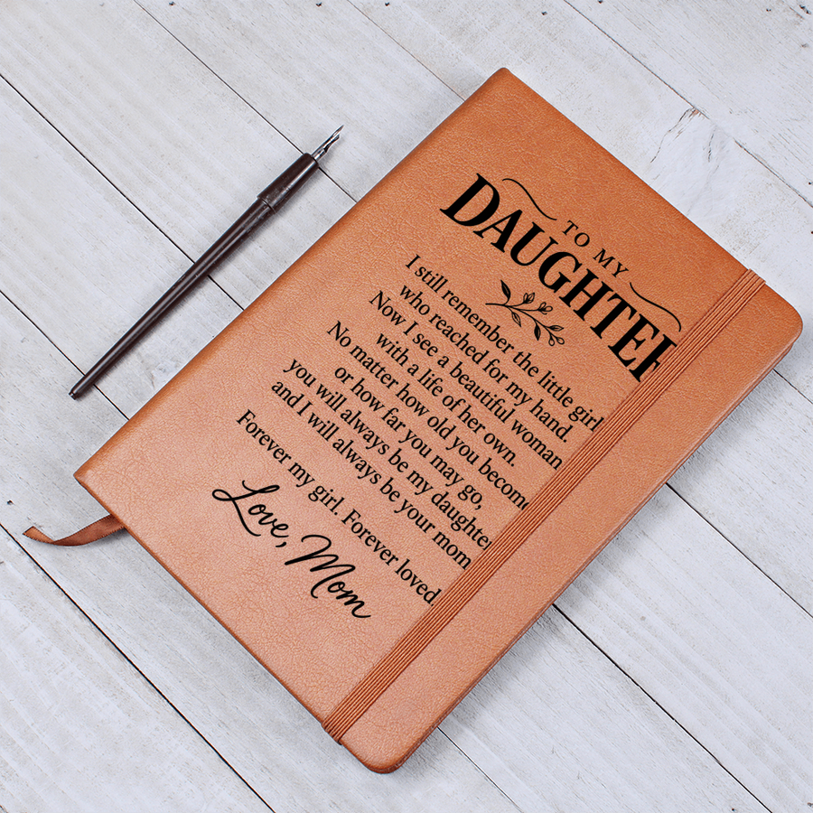 To My Daughter Journal from Mom - Forever My Girl | Vegan Leather Notebook