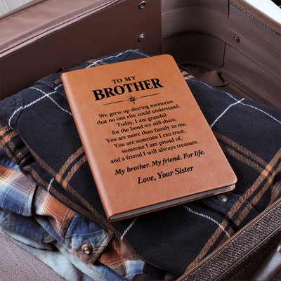 Load image into Gallery viewer, To My Brother Journal from Sister - My Friend for Life | Vegan Leather Notebook
