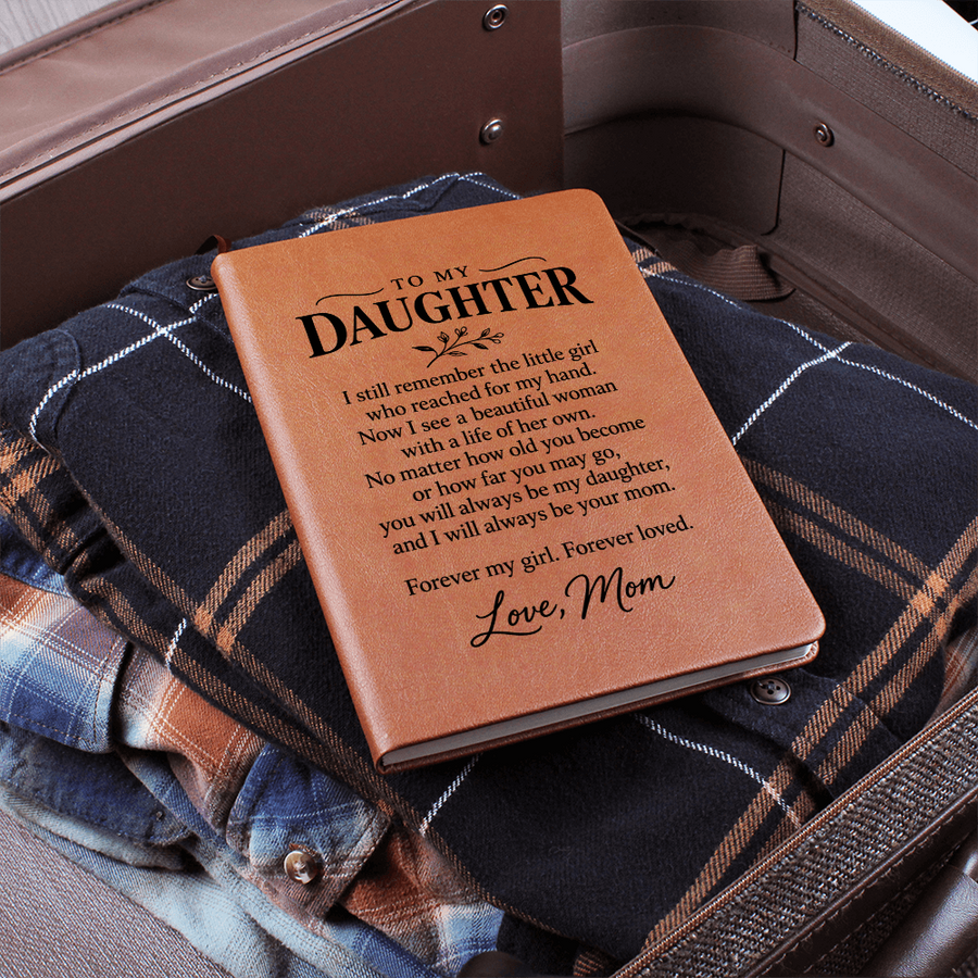 To My Daughter Journal from Mom - Forever My Girl | Vegan Leather Notebook