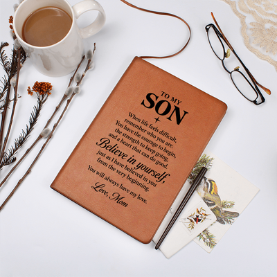 Load image into Gallery viewer, To My Son Journal from Mom - Believe in Yourself | Inspirational Leather Notebook
