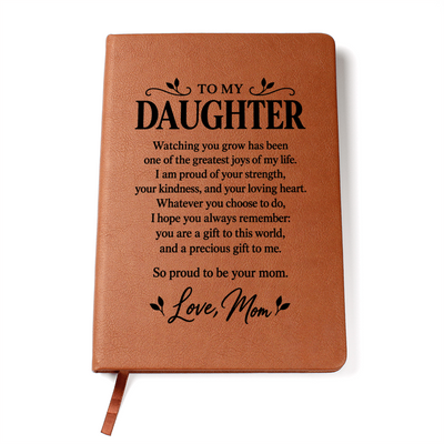 Load image into Gallery viewer, To My Daughter Journal from Mom - Proud to Be Your Mom | Leather Notebook Gift
