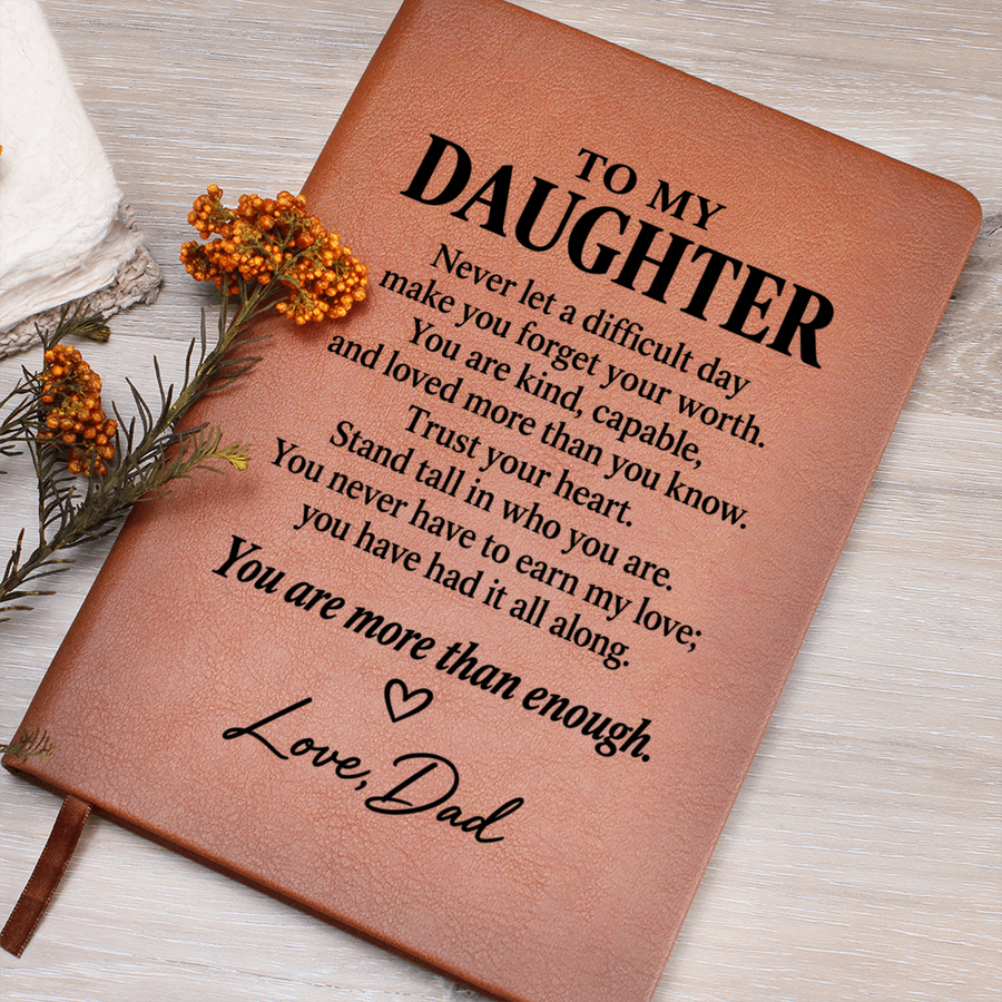 To My Daughter Journal from Dad - More Than Enough | Inspirational Leather Gift