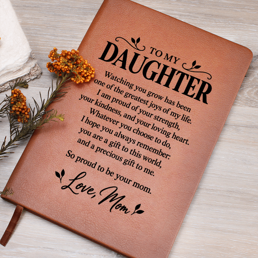 To My Daughter Journal from Mom - Proud to Be Your Mom | Leather Notebook Gift