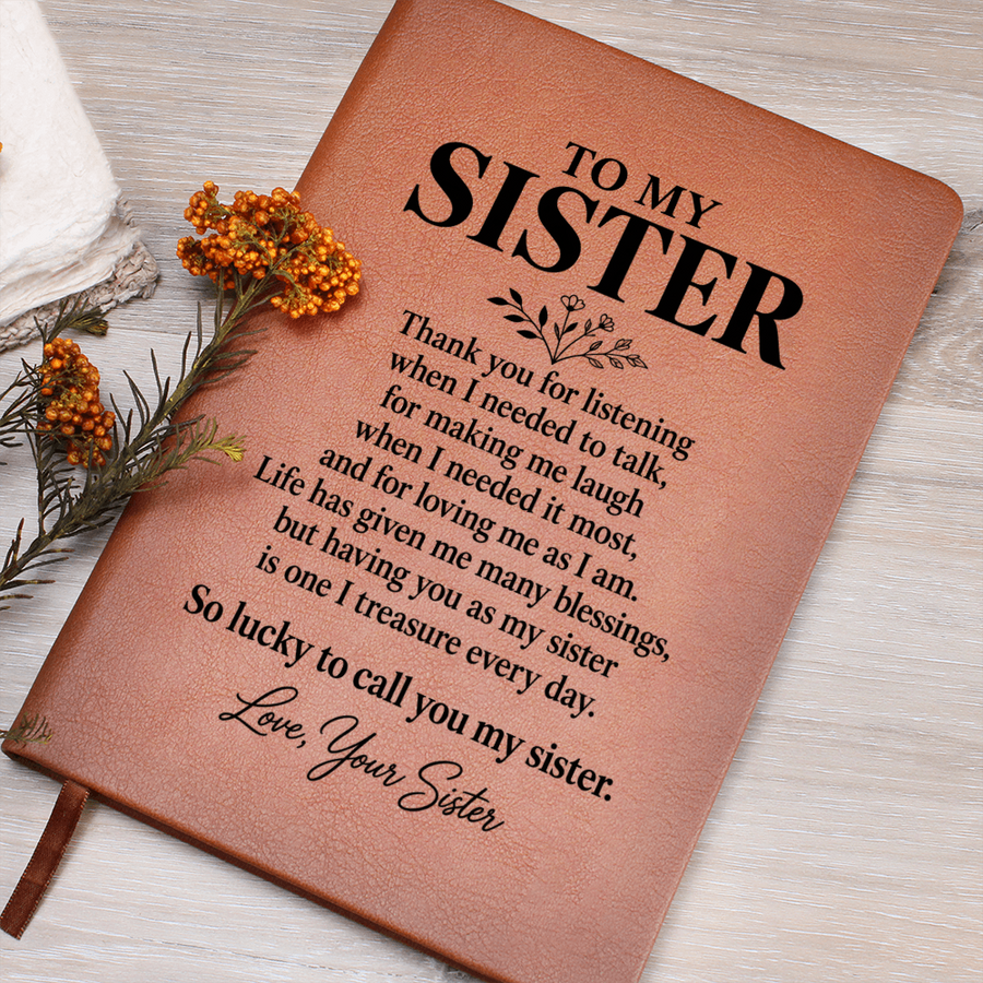 To My Sister Journal from Sister - Thank You for Everything | Leather Notebook