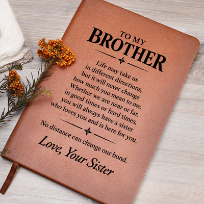 Load image into Gallery viewer, To My Brother Journal from Sister - No Distance Can Change Our Bond | Leather Gift

