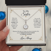 Load image into Gallery viewer, To My Sister - Forever Missed and Cherished Eternal Hope Necklace Gift
