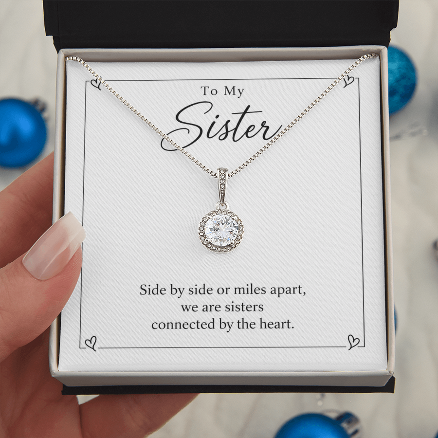 To My Sister - Connected by the Heart Eternal Hope Necklace Gift
