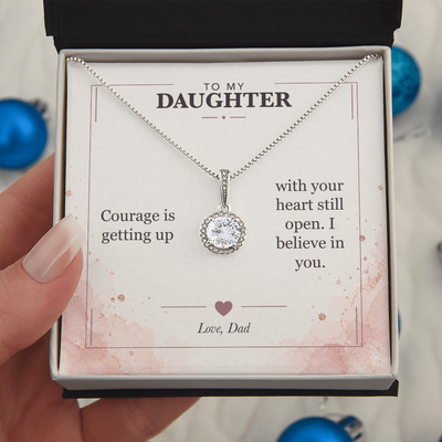 Load image into Gallery viewer, To My Daughter Eternal Hope Necklace - I Believe in You
