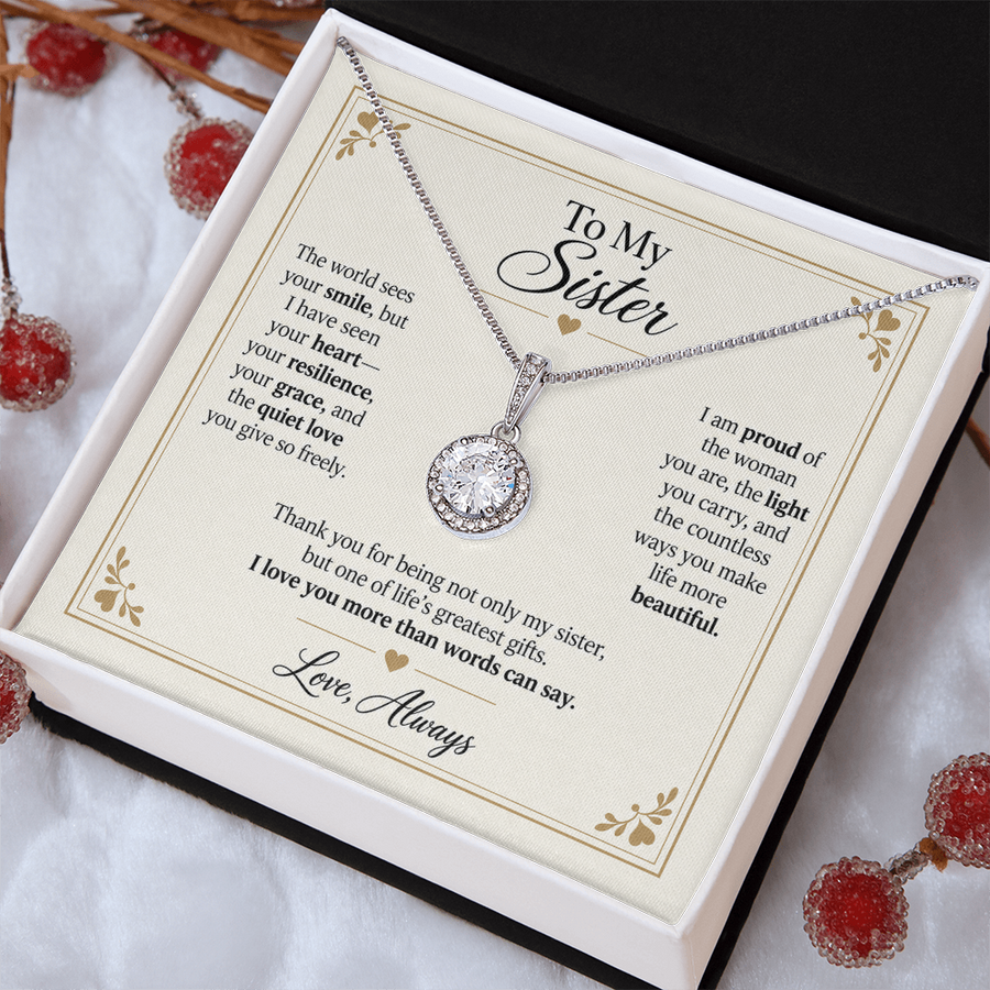 To My Sister - I Love You More Than Words Eternal Hope Necklace Gift