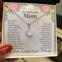 Load image into Gallery viewer, To My Beautiful Mom Necklace, You Give Me the Confidence That I Needed
