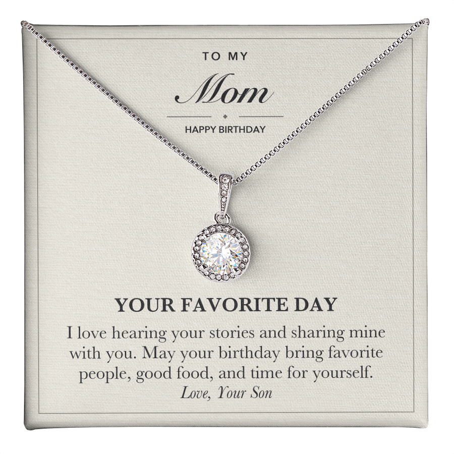 Birthday Necklace for Mom from Son - Your Favorite Day