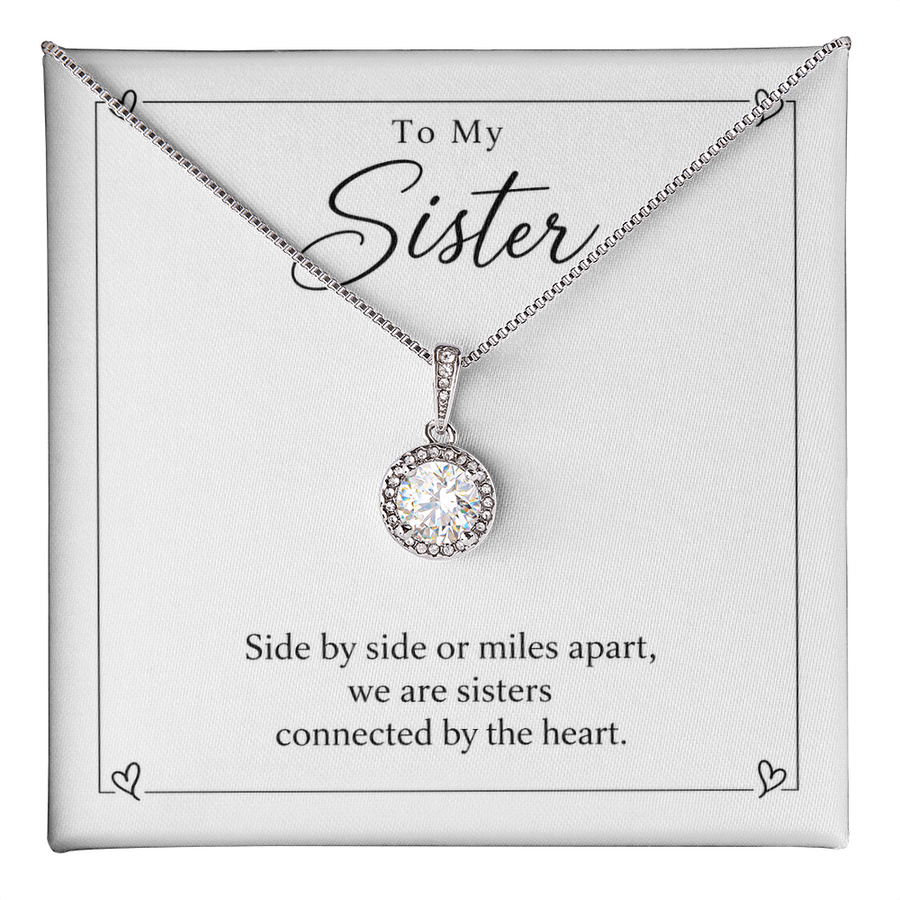 To My Sister - Connected by the Heart Eternal Hope Necklace Gift