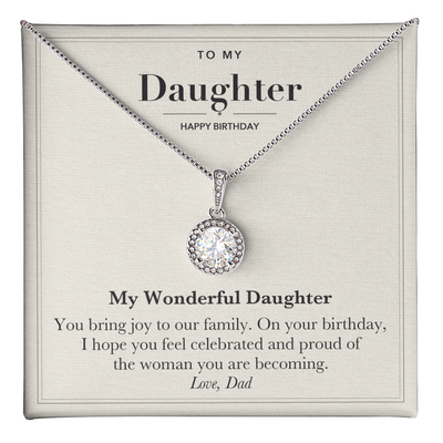 Load image into Gallery viewer, To My Daughter Birthday Eternal Hope Necklace - My Wonderful Daughter
