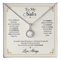 Load image into Gallery viewer, To My Sister - Forever My Built-In Best Friend - Eternal Hope Necklace
