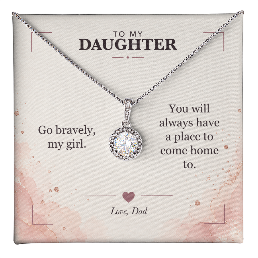 To My Daughter Eternal Hope Necklace - A Place to Come Home