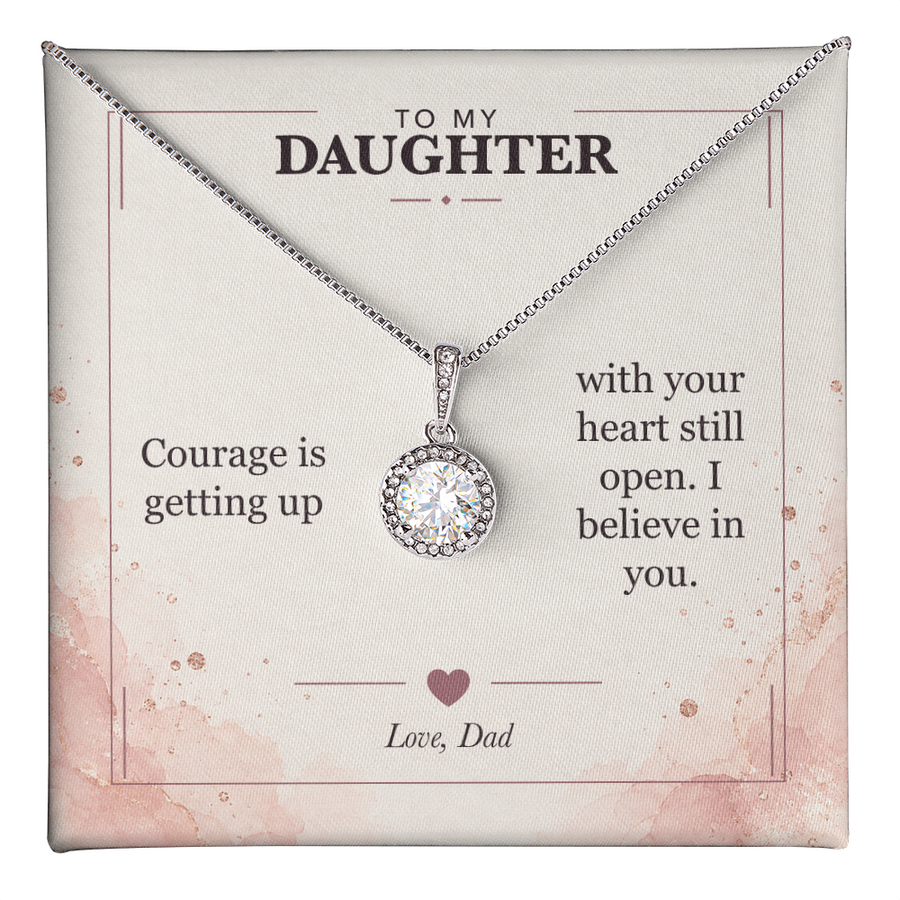 To My Daughter Eternal Hope Necklace - I Believe in You