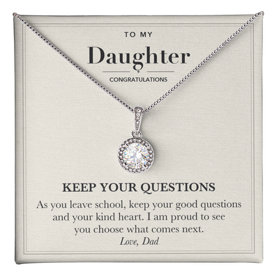 Load image into Gallery viewer, To My Daughter Graduation Necklace - Keep Your Questions
