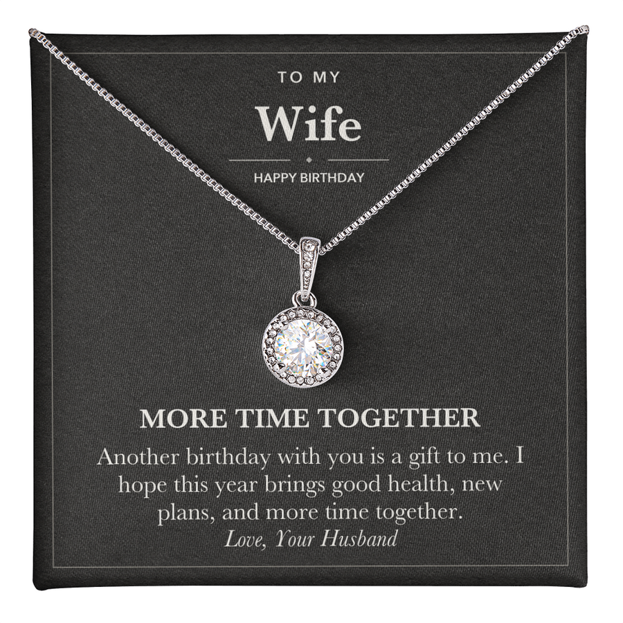 To My Wife Birthday Necklace - More Time Together