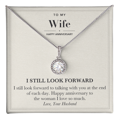 Load image into Gallery viewer, To My Wife Anniversary Necklace - I Still Look Forward

