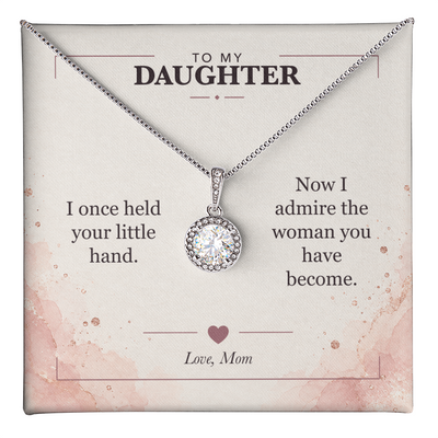 Load image into Gallery viewer, To My Daughter Eternal Hope Necklace - The Woman You Have Become
