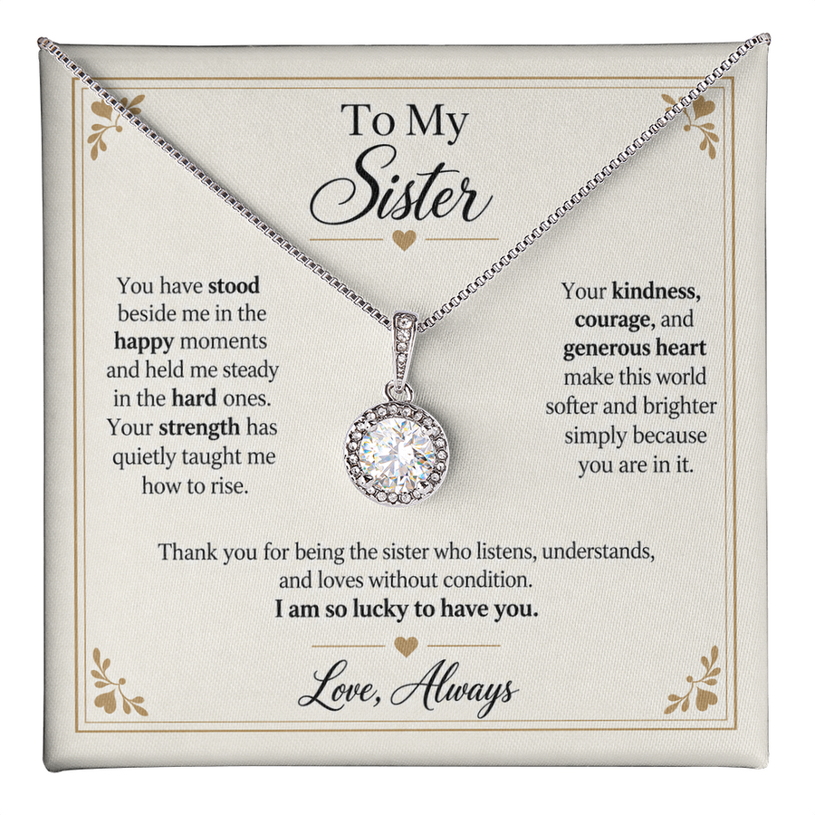 To My Sister - Lucky to Have You Eternal Hope Necklace Gift