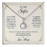 Load image into Gallery viewer, To My Sister - Lucky to Have You Eternal Hope Necklace Gift
