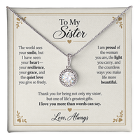 Load image into Gallery viewer, To My Sister - I Love You More Than Words Eternal Hope Necklace Gift
