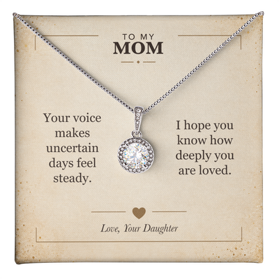 Load image into Gallery viewer, To My Mom Eternal Hope Necklace - Your Steady Voice
