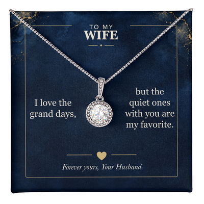 Load image into Gallery viewer, To My Wife, My Favorite Quiet Days - Eternal Hope Necklace
