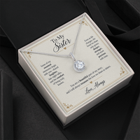 Load image into Gallery viewer, To My Sister - A Beautiful Part of My Story Eternal Hope Necklace Gift
