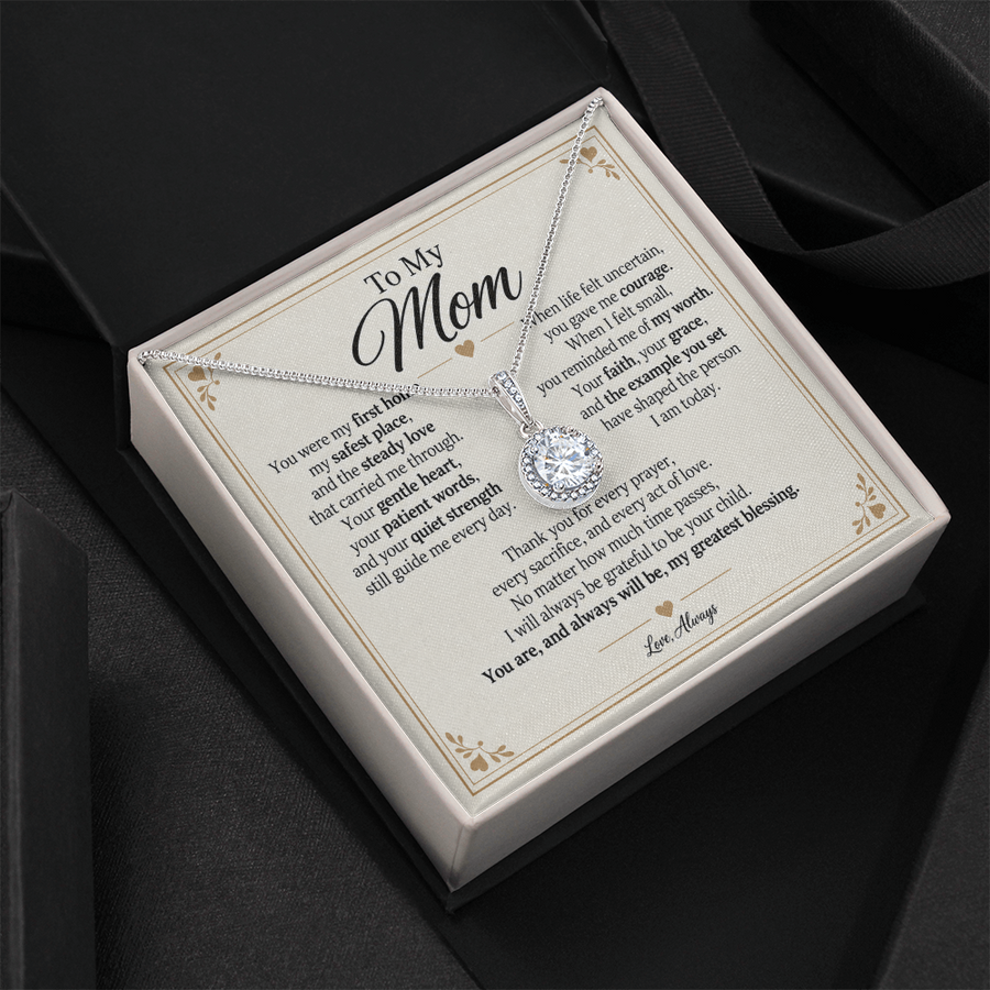 To My Mom - My Greatest Blessing Eternal Hope Necklace Gift