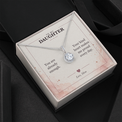 Load image into Gallery viewer, To My Daughter Eternal Hope Necklace - You Are Already Enough
