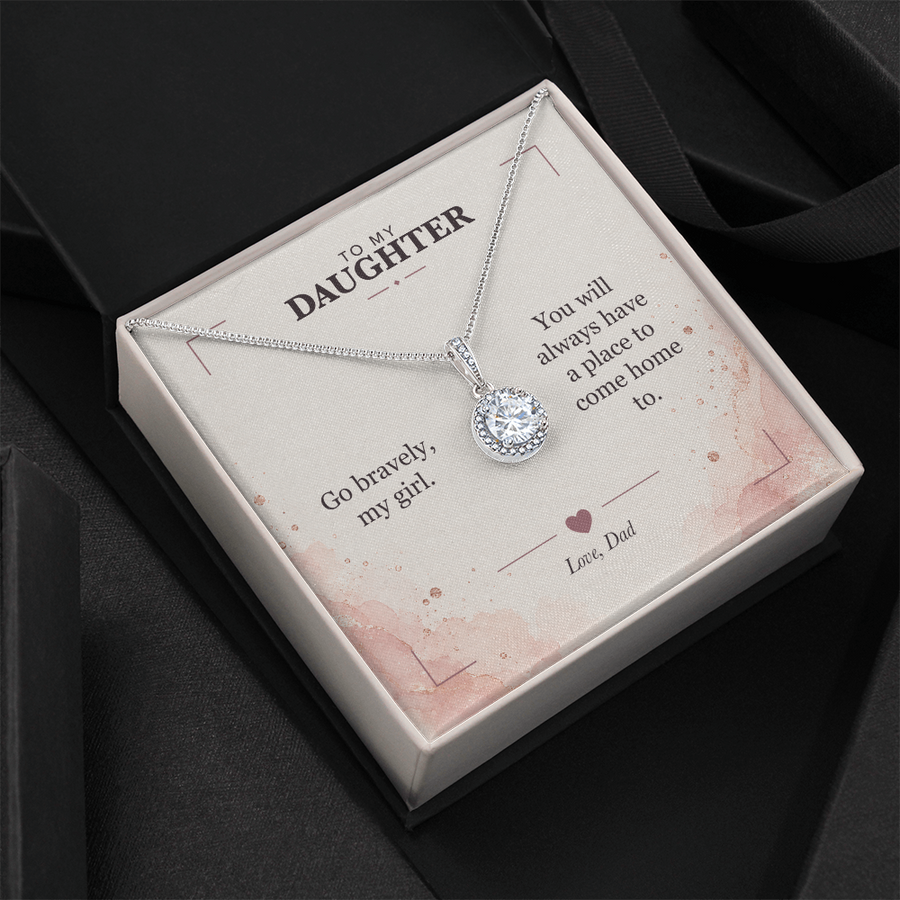 To My Daughter Eternal Hope Necklace - A Place to Come Home