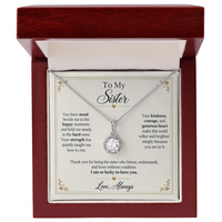 Load image into Gallery viewer, To My Sister - Lucky to Have You Eternal Hope Necklace Gift
