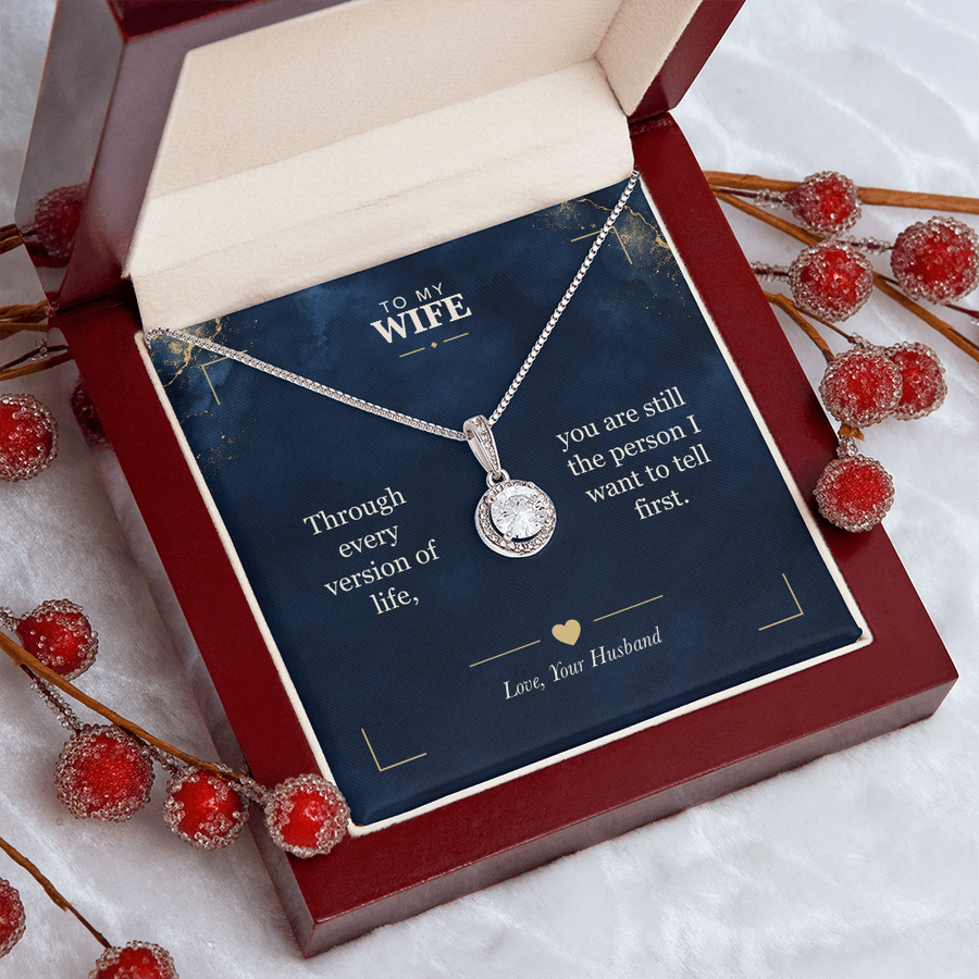 To My Wife, The Person I Tell First - Eternal Hope Necklace